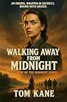Walking Away from Midnight (The Midnight Series Book 1)