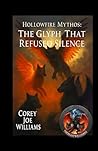 Hollowfire Mythos the Glyph That Refused Silence Hollowfire Mythos the Glyph That Refused Silence