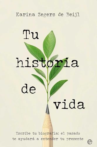 Tu historia de vida (Spanish Edition)