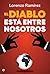 El diablo está entre nosotros