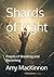 Shards of Light: Poems of B...