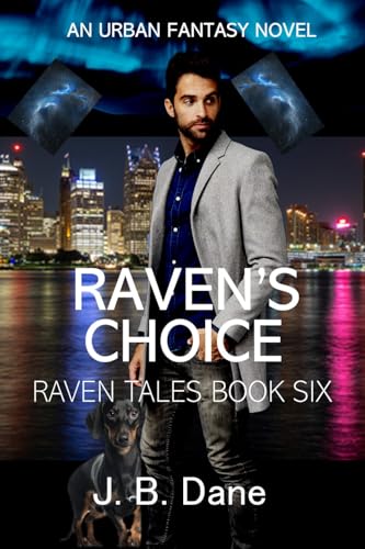 Raven's Choice: Rave Tales Book 6 (The Raven Tales)