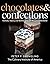 Chocolates and Confections by Peter P. Greweling