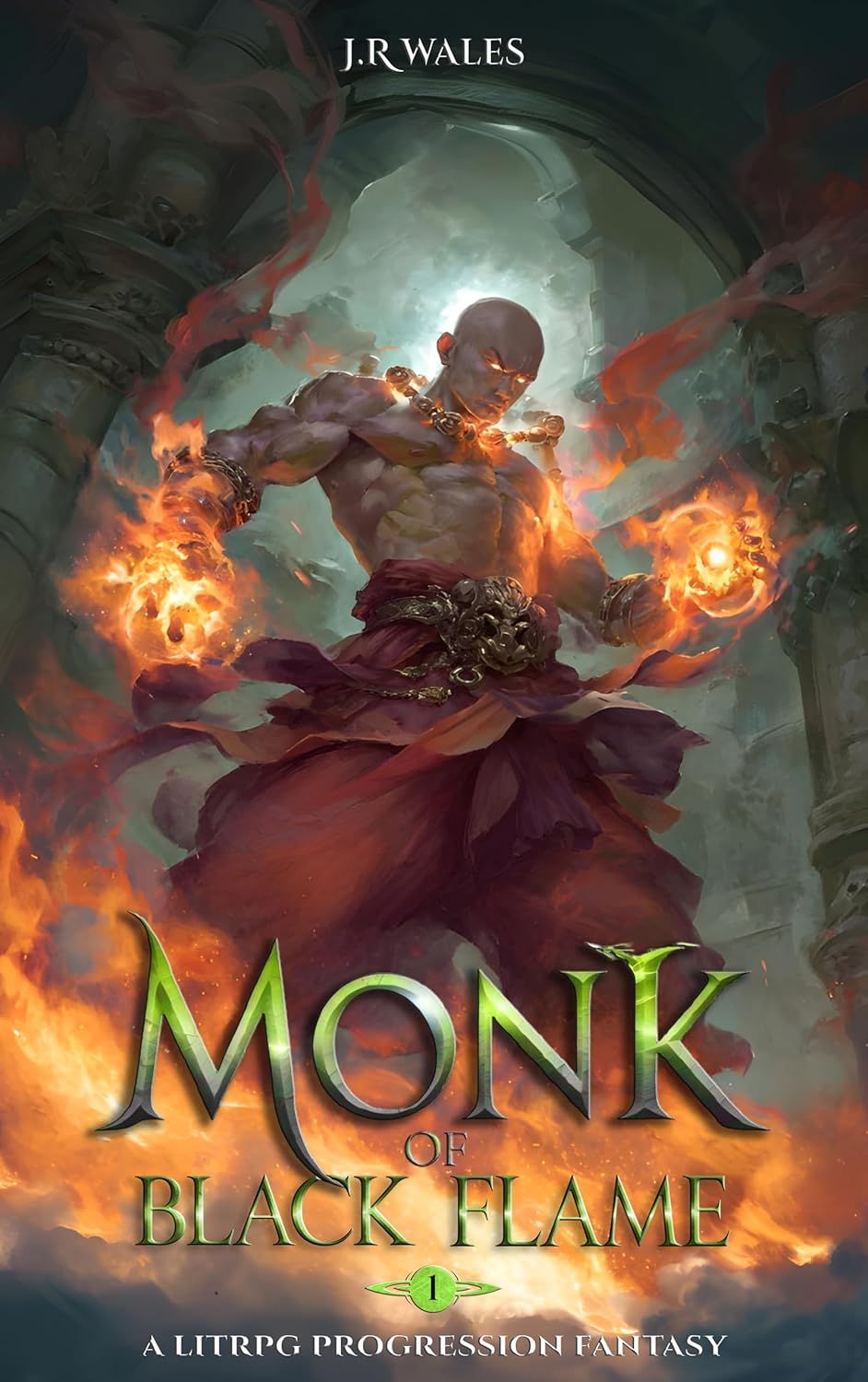 Monk Of Black Flame: A LitRPG Adventure (Kindle Edition)