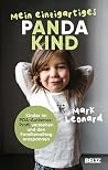 Mein einzigartiges Pandakind: Kinder im PDA-Autismus-Profil verstehen und den Familienalltag entspannen. Mit einem Vorwort von Saskia Niechzial (German Edition)