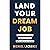 Land Your Dream Job: Join t...
