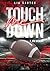 Touch Me Down - Jeu vicieux: Série romance joueurs de football américain (Touch(Me)Down t. 1) (French Edition)