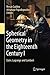 Spherical Geometry in the Eighteenth Century I: Euler, Lagrange and Lambert