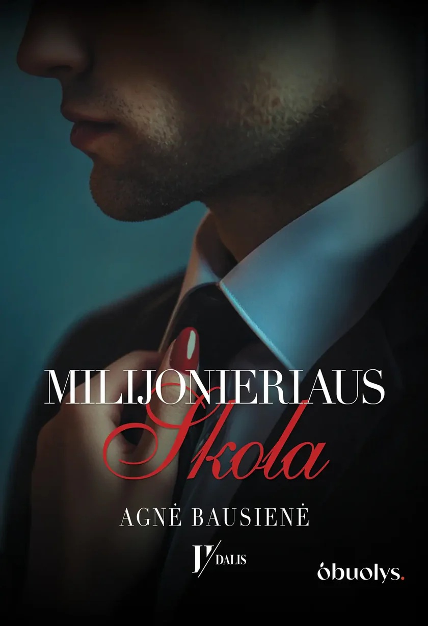 Milijonieriaus skola (Skola milijonieriui, #2)