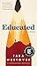Educated: A Memoir