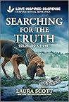 Searching for the Truth by Laura     Scott