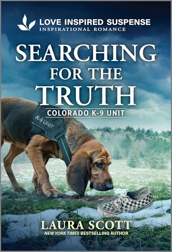 Searching for the Truth (Colorado K-9 Unit Book 1)