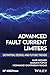 Advanced Fault Current Limiters: Definition, Design, and Future Trends