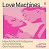 Love Machines: Ho...