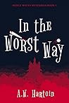 In the Worst Way
