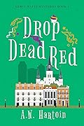 Drop Dead Red