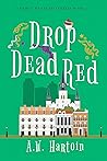 Drop Dead Red