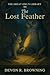 The Lost Feather: A Story o...