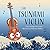 The Tsunami Violin
