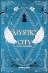 Mystic City: Soul...