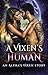 A Vixen's Human by Ns. Nauti
