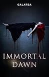 Immortal Dawn
