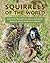 Squirrels of the World by John L. Koprowski
