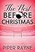 The Nest Before Christmas by Piper Rayne