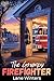The Grumpy Firefighter: A S...