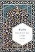 Das Lied der Liebe: Die Weisheit göttlicher Liebe in den Versen des größten Sufi-Dichters (Weisheit der Welt 30) (German Edition)