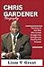 Chris Gardner Biography: Th...