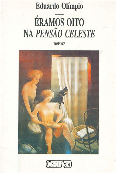 Eramos oito na pensão Celeste: Romance