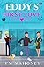Eddy's First Love: Longing ...