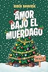 Amor bajo el muér...