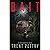 Bait: A Novella