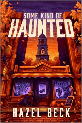 Some Kind of Haunted: A Novel (Paperback)