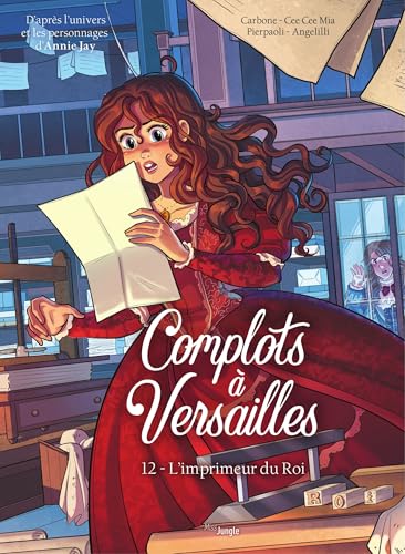 Complots à Versailles - Tome 12 - L’imprimeur du Roi (French Edition)