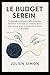 Le Budget Serein by Julien Simon