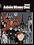 Adèle Blanc-Sec - O Labirinto Infernal - N.º 9 by Jacques Tardi Adèle Blanc-Sec - O Labirinto Infernal - N.º 9 by Jacques Tardi