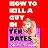 How to Kill a Guy...