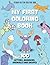 My First Coloring Book: 100...