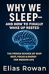 Why We Sleep: How...
