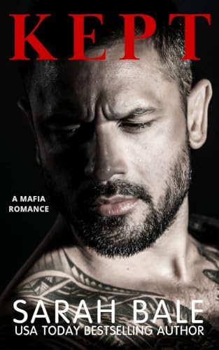Kept: A Mafia Romance (Conti Mafia Duet Book 1)