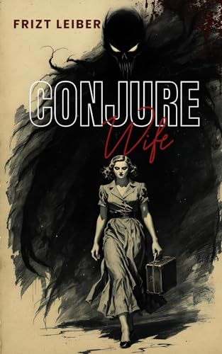 Conjure Wife