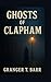 Ghosts of Clapham