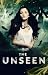 The Unseen Series