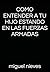 COMO ENTENDER A TU HIJO ESTANDO EN LAS FUERZAS ARMADAS by miguel angel segura nieves