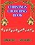CHRISTMAS COLOURING BOOK