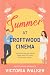Summer at Croftwood Cinema