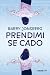 Prendimi se cado (L'Acchiappastorie) (Italian Edition)